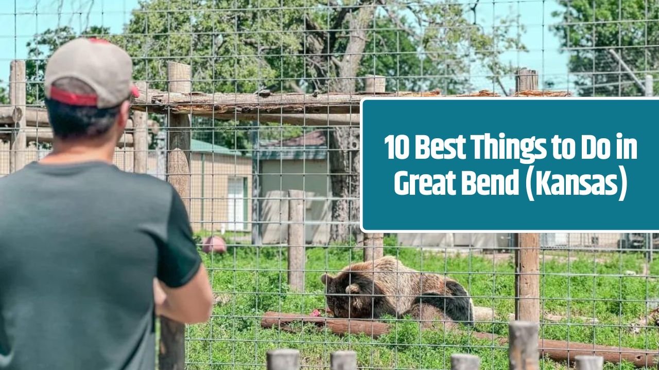 10 Best Things to Do in Great Bend (Kansas)